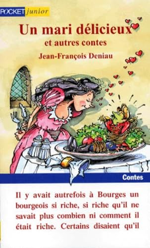 Un mari d&eacute;licieux et autres contes