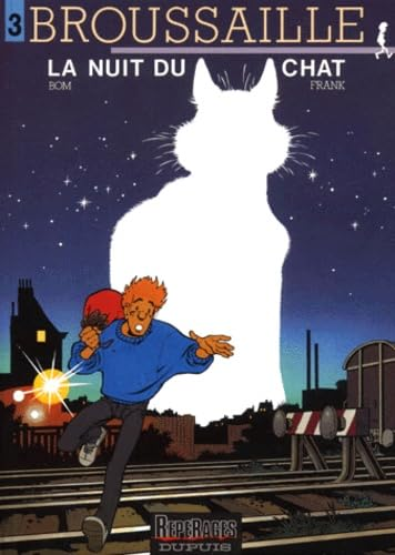 La nuit du chat (broussaille)