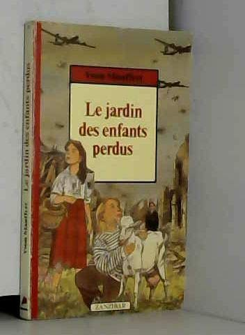 LE JARDIN DES ENFANTS PERDUS
