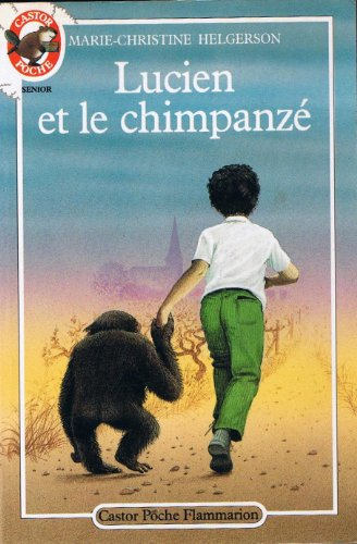 LUCIEN ET LE CHIMPANZE