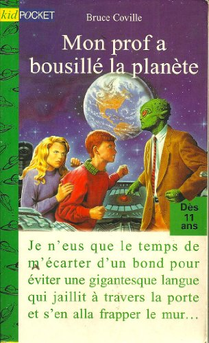 Mon prof a bousill&eacute; la plan&egrave;te
