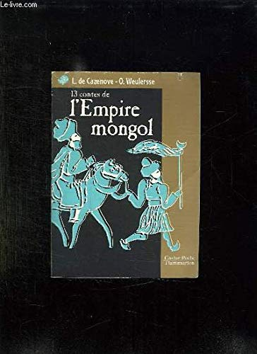 13 contes de l'Empire mongol