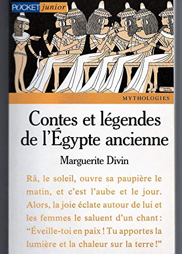Contes et l&eacute;gendes de l'Egypte ancienne