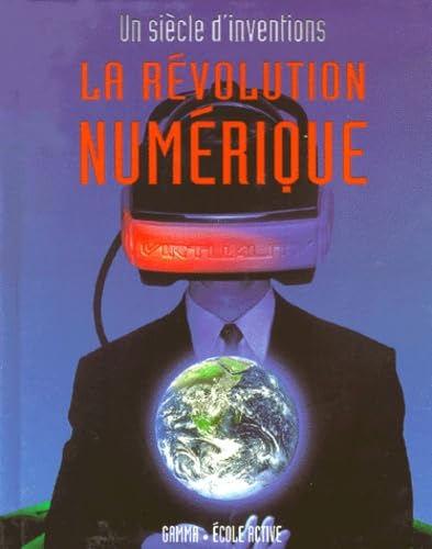 La r&eacute;volution num&eacute;rique