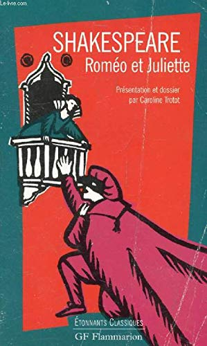 Rom&eacute;o et Juliette