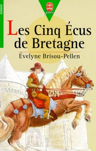 Les cinq &eacute;cus de Bretagne