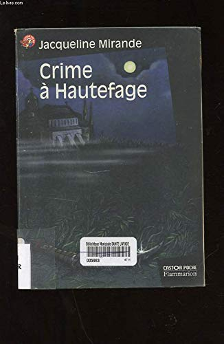 Crime &agrave; Hautefage