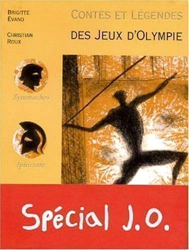 Contes et l&eacute;gendes des jeux d'Olympie