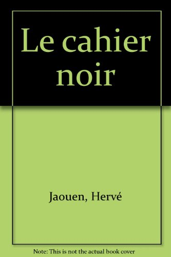 LE CAHIER NOIR