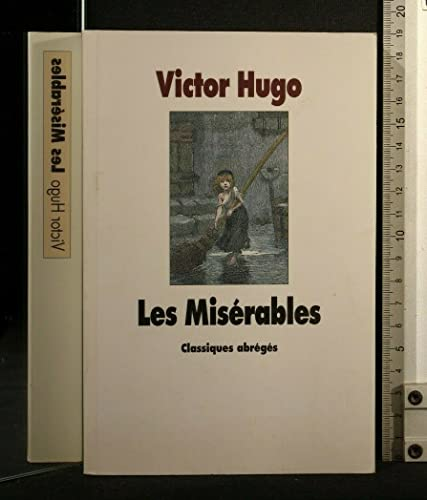 Les mis&eacute;rables