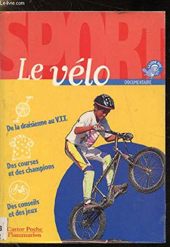 Le v&eacute;lo