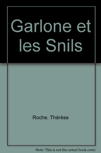 GARLONE ET LES SNILS