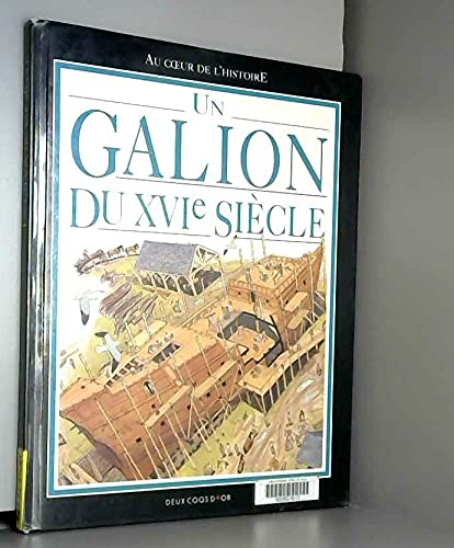 Un galion du XVI°siècle
