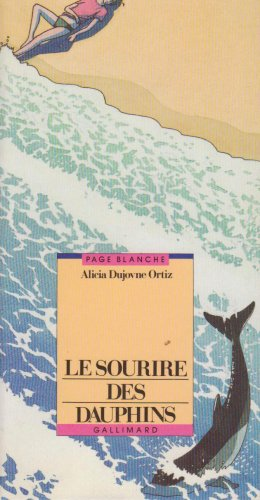 LE SOURIRE DES DAUPHINS