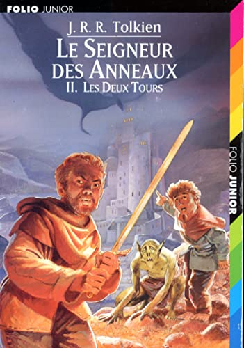 Le Seigneur des anneaux. II. Les deux tours