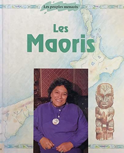 LES MAORIS les peuples menacés