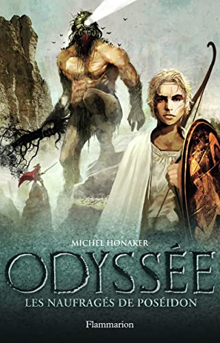Odyssée. Livre II : Les naufragés de Poséidon