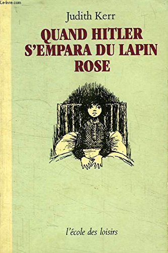 QUAND HITLER S'EMPARA DU LAPIN ROSE