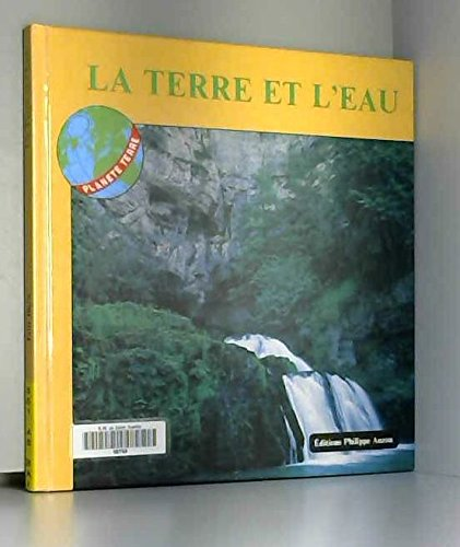 LA TERRE ET L'EAU