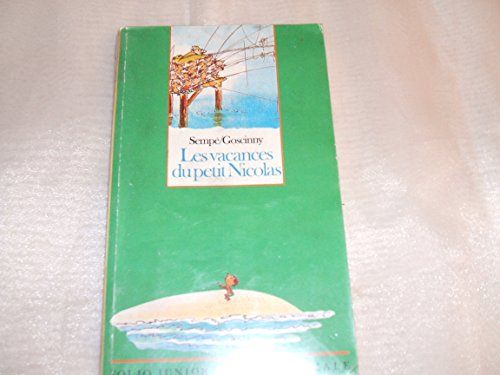 LES VACANCES DU PETIT NICOLAS