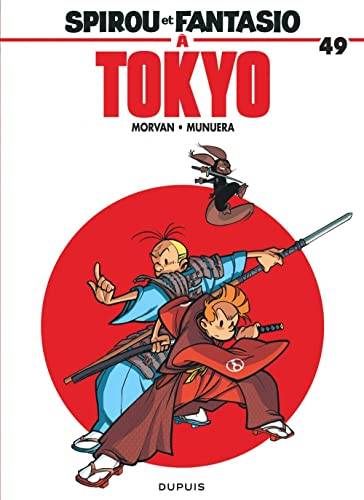 Spirou et Fantasio, Tome 49 : Spirou et Fantasio à Tokyo