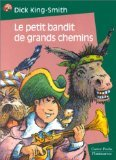 Le petit bandit de grands chemins