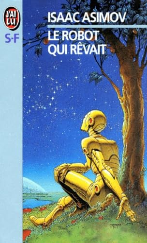 Le robot qui rêvait