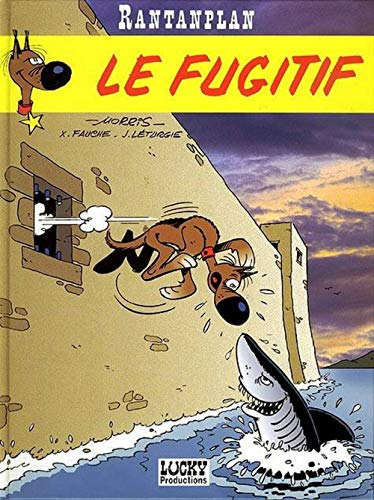Rantanplan - Le fugitif