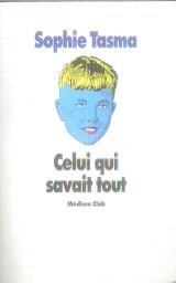Celui qui savait tout