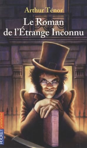 Le Roman de l'Etrange Inconnu