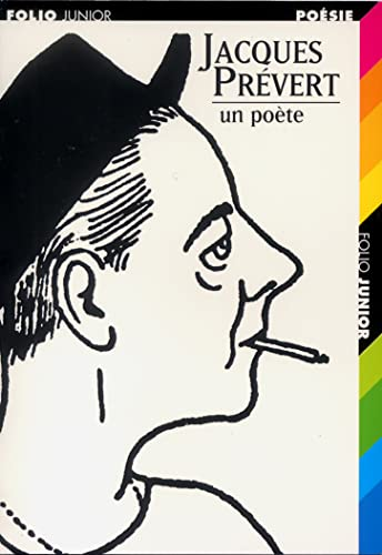 Jacques Prévert, un poète.