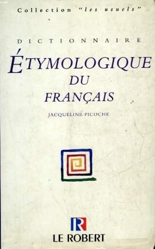 Dictionnaire Etymologique du Français