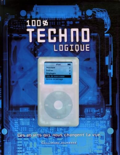 100 % TECHNOLOGIQUE : Ces objets qui nous changent la vie
