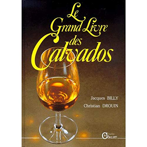 Le grand livre des Calvados