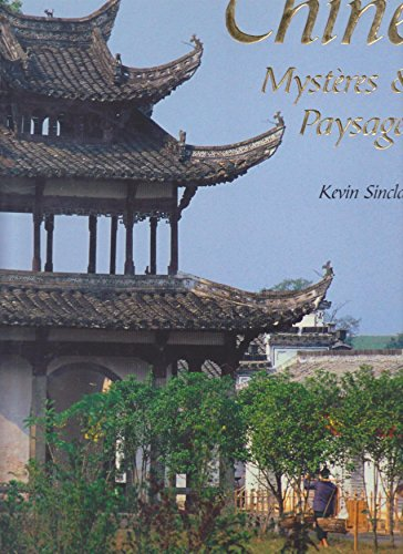 Chine : Mystères & Paysages
