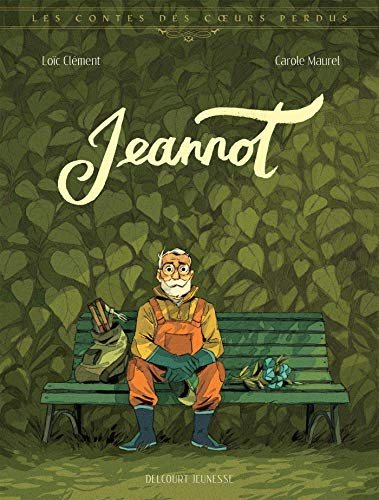 Les contes des coeurs perdus - Jeannot