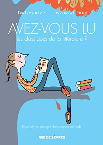 Avez-vous lu les classiques de la littérature ? tome 2.