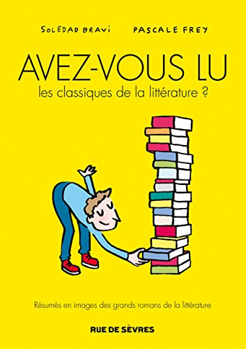 Avez-vous lu les classiques de la ittérature ?