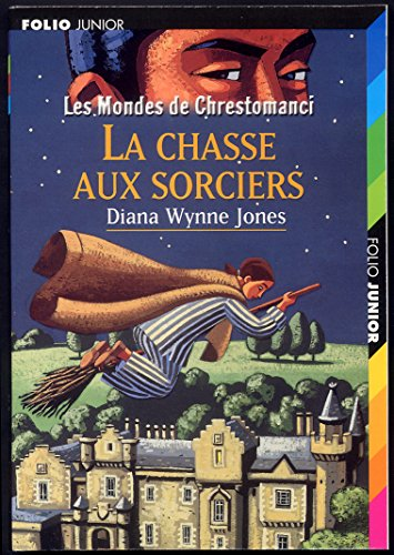 Les Mondes de Chrestomanci : La chasse aux Sorciers
