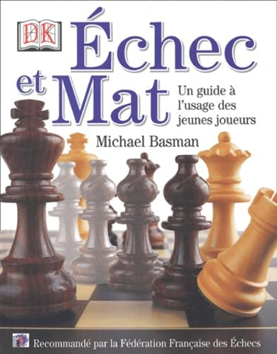 Echec et Mat