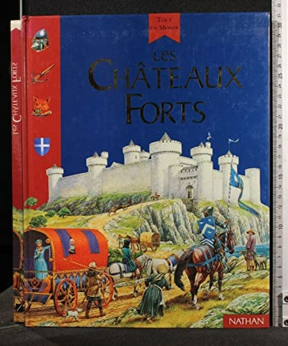 Les Châteaux Forts