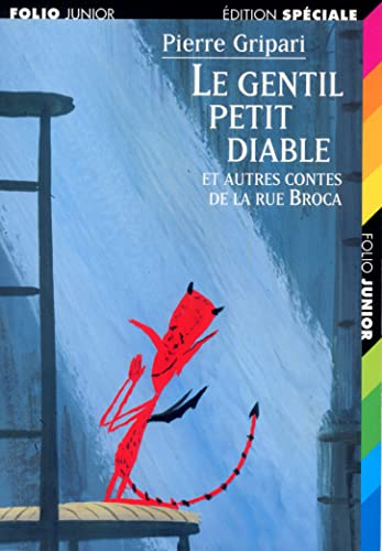 Le gentil petit diable et autres contes de la rue de Broca