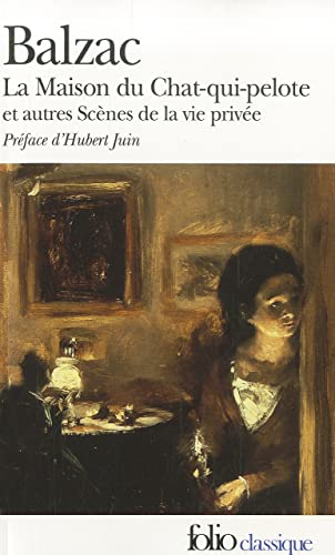 La maison du Chat-qui-pelote et autres scènes de la vie privée
