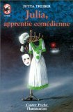 Julia, apprentie comédienne
