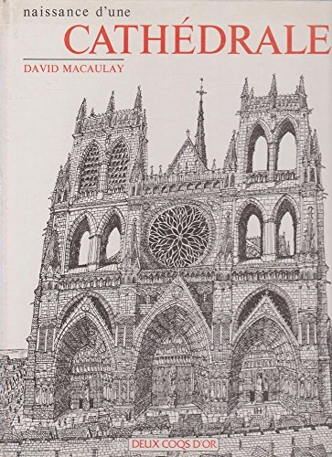 Naissance d'une Cathédrale