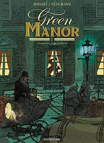 Green Manor. Tome 1: Assassins et gentlemen