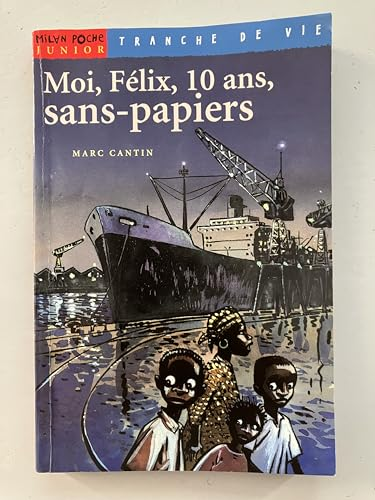 Moi, Félix, 10 ans, sans-papiers