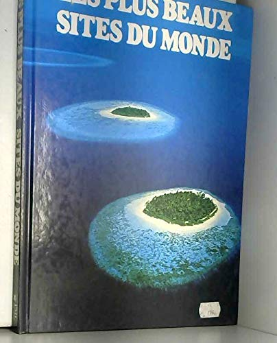 Les plus beaux sites du monde