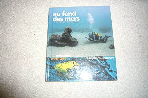Au fond des mers