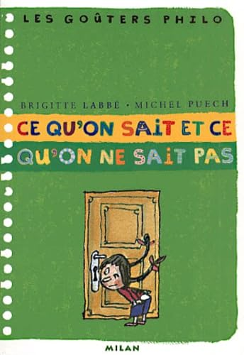 Ce qu'on sait et ce qu'on ne sait pas